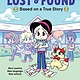 Lost & Found: Based on a True Story