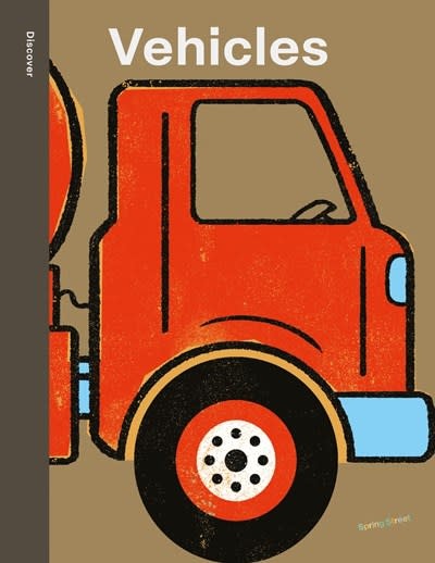 Boxer Books Spring Street Discover: Vehicles