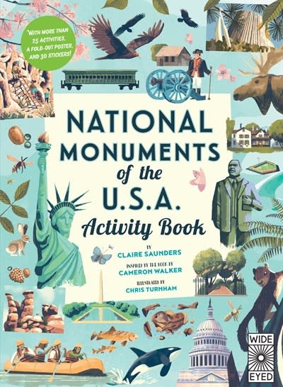 Wide Eyed Editions National Monuments of the USA Activity Book: With More Than 25 Activities, A Fold-out Poster, and 30 Stickers!