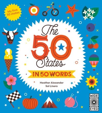 Wide Eyed Editions The 50 States in 50 Words: My First 50 States