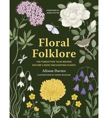 Leaping Hare Press Floral Folklore: The forgotten tales behind nature’s most enchanting plants