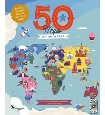 Wide Eyed Editions 50 Maps of the World: Explore the globe with 50 fact-filled maps!