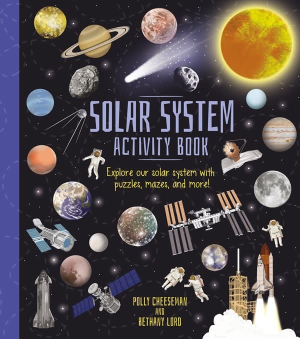 Arcturus Solar System Activity Book: Explore Our Solar System with Puzzles, Mazes, and More!