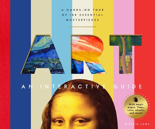 Bushel & Peck Books Art: An Interactive Guide: A Hands-On Tour of 150 Essential Masterpieces: With Magic Pages, Flaps, Color Wheels, and More!
