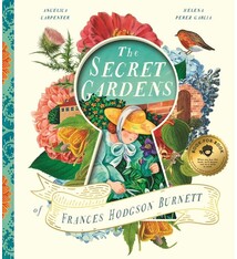 Bushel & Peck Books The Secret Gardens of Frances Hodgson Burnett