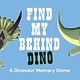 Laurence King Publishing Find My Behind: Dino: A Memory Game