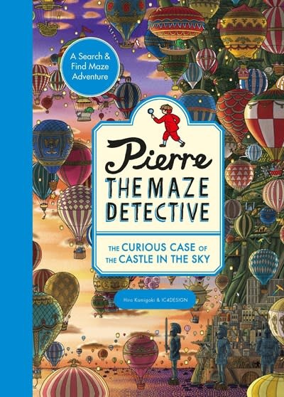 Laurence King Publishing Pierre the Maze Detective: The Curious Case of the Castle in the Sky