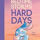 Hardie Grant Bedtime Stories for Hard Days