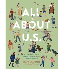 Chronicle Books All About U.S.: A Look at the Lives of 50 Real Kids from Across the United States