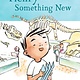 Chronicle Books Henry and the Something New: Book 2
