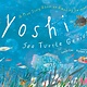 Yoshi, Sea Turtle Genius: A True Story about an Amazing Swimmer