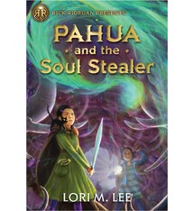 Rick Riordan Presents Pahua and the Soul Stealer