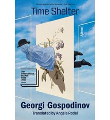 Time Shelter: A Novel