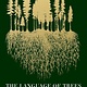 Tin House Books The Language of Trees: A Rewilding of Literature and Landscape