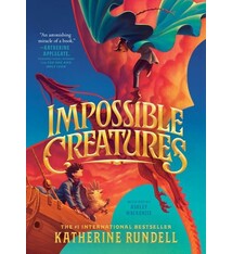 Knopf Books for Young Readers Impossible Creatures