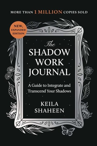 Atria/Emily Bestler Books The Shadow Work Journal: A Guide to Integrate and Transcend Your Shadows