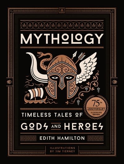 Black Dog & Leventhal Mythology: Timeless Tales of Gods and Heroes (75th Anniversary Illustrated Edition)