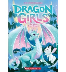 Scholastic Paperbacks Dragon Girls #15 Zora the Snow Dragon