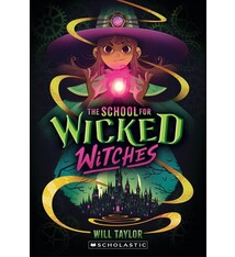 Scholastic Inc. The School for Wicked Witches