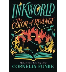 Chicken House Inkworld: The Color of Revenge (The Inkheart Series, Book #4)