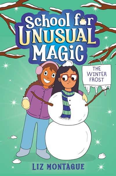 Scholastic Press The Winter Frost (School for Unusual Magic #2)