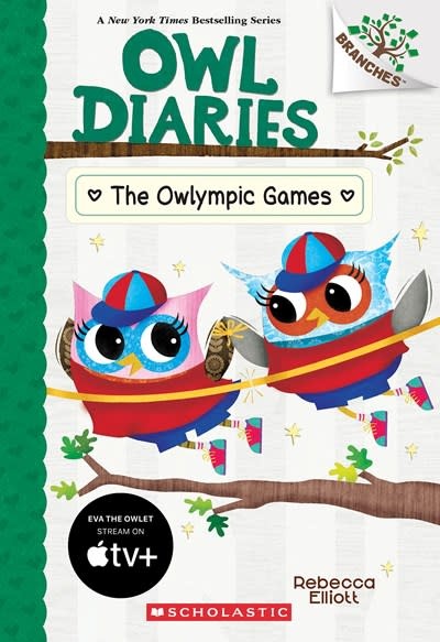 Scholastic Inc. Owl Diaries #20 The Owlympic Games