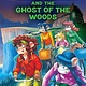 Scholastic Paperbacks Thea Stilton #37 The Ghost of The Woods
