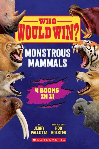 Scholastic Inc. Who Would Win?: Monstrous Mammals (4-in-1 Scholastic Early Reader)