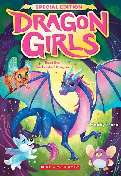 Scholastic Paperbacks Dragon Girls Special Edition #1 Rani the Enchanted Dragon