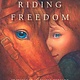 Scholastic Press Riding Freedom (Scholastic Gold)