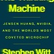 Viking The Thinking Machine: Jensen Huang, Nvidia, and the World's Most Coveted Microchip