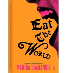 Penguin Life Eat the World: A Collection of Poems