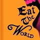 Penguin Life Eat the World: A Collection of Poems