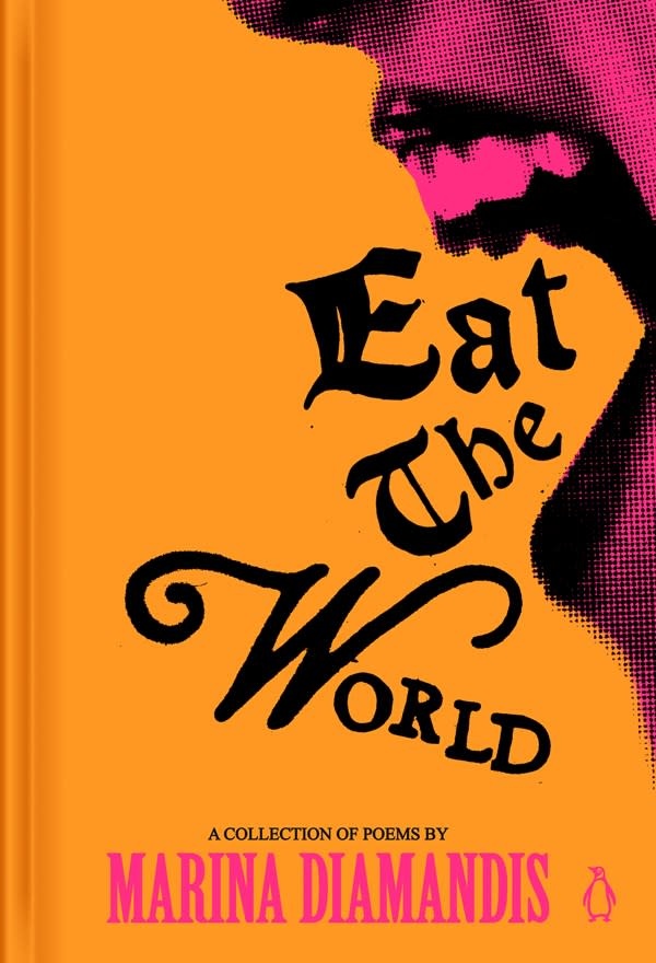Penguin Life Eat the World: A Collection of Poems