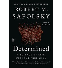 Penguin Books Determined: A Science of Life without Free Will