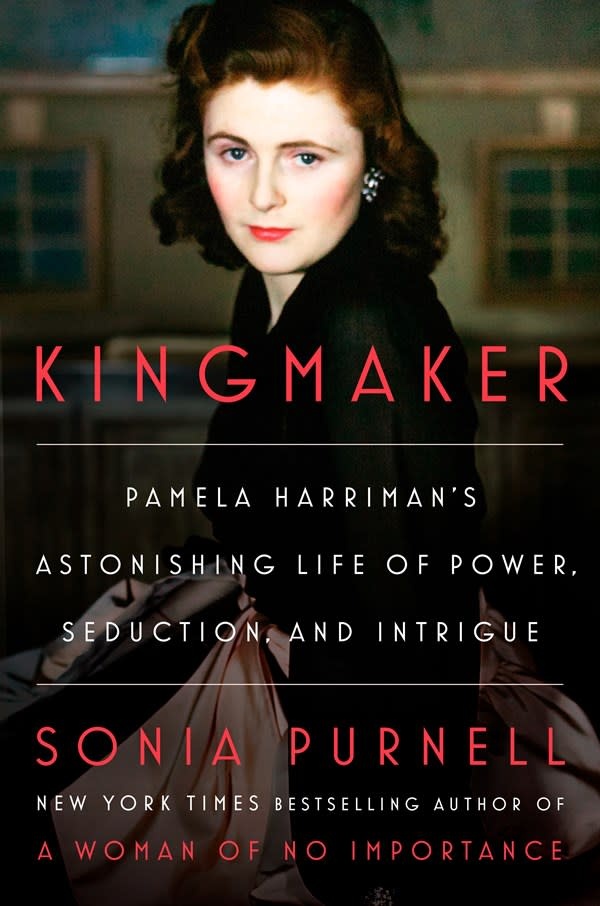 Viking Kingmaker: Pamela Harriman's Astonishing Life of Power, Seduction, and Intrigue