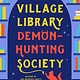 Ace The Village Library Demon-Hunting Society