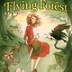 Little, Brown Books for Young Readers Tale of the Flying Forest