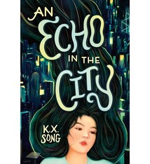 Little, Brown Books for Young Readers An Echo in the City