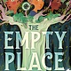 Little, Brown Books for Young Readers The Empty Place