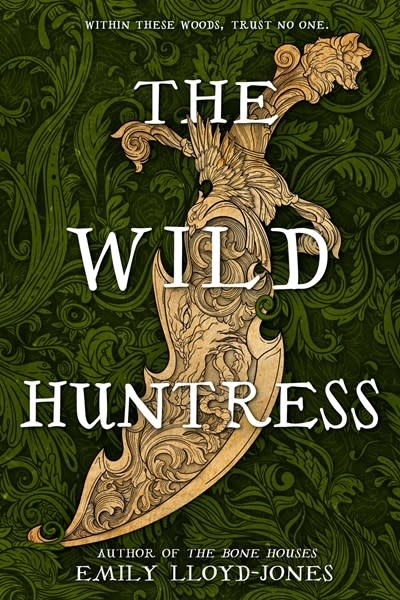 Little, Brown Books for Young Readers The Wild Huntress