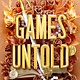 Little, Brown Books for Young Readers Games Untold: An Inheritance Games Novella Collection