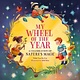 Running Press Kids My Wheel of the Year: A Celebration of Nature's Magic