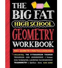 Workman Publishing Company Big Fat High School Geometry Workbook: 400+ Geometry Practice Exercises
