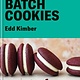 Kyle Books Small Batch Cookies: Deliciously easy bakes for one to six people