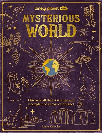 Lonely Planet Lonely Planet Kids Mysterious World