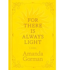 Clarkson Potter For There Is Always Light: A Journal