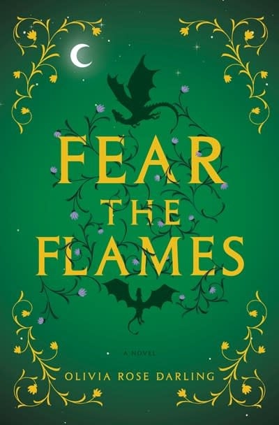 Delacorte Press Fear the Flames: A Novel