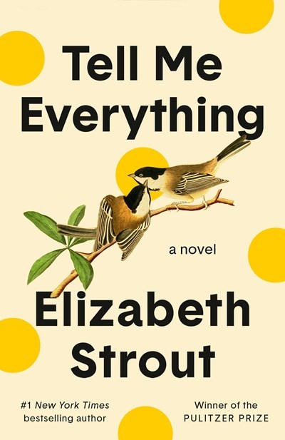 Random House Tell Me Everything: A Novel