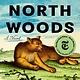 Random House Trade Paperbacks North Woods: A Novel